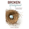 Broken Redefined