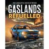 Gaslands: Refuelled: Post-Apocalyptic Vehicular Mayhem