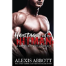 Hostage of the Hitman: A Bad Boy Mafia Romance