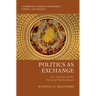 Politics as Exchange