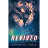 Revived