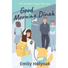 Good Morning, Dinah