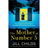 The Mother at Number 5: An utterly gripping psychological thriller with a shocking twist