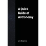 A Quick Guide of Astronomy