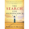 The Search for Significance: Seeing Your True Worth Through God's Eyes