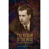 The Medium Is the Muse [Channeling Marshall McLuhan]