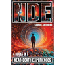 Nde: Near-Death Experiences