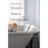 The New York Times Tension-Taming Crosswords: 200 Relaxing Puzzles