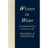 Written in Water: The Ephemeral Life of the Classic in Art