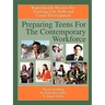Preparing Teens for the Contemporary Workforce