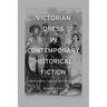 Victorian Dress in Contemporary Historical Fiction: Materiality, Agency and Narrative