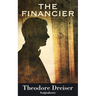 The Financier: Volume 1