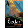 The Cedar Mother