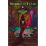 Mistress of Hours