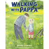 Walking With Pappa