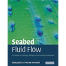 Seabed Fluid Flow: The Impact on Geology, Biology and the Marine Environment