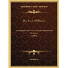 The Book Of Daniel: Translated From The Original Hebrew And Chaldee (1863)