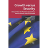 Growth Versus Security: Old and New EU Members Quest for a New Economic and Social Model