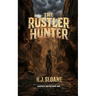 The Rustler Hunter: A Traditional Western Adventure (Harper's Justice 1)