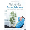 My Everyday Accomplishments. Daily Planner Goal Setting Edition