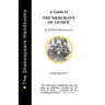 A Guide to The Merchant of Venice