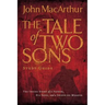 A Tale of Two Sons Bible Study Guide