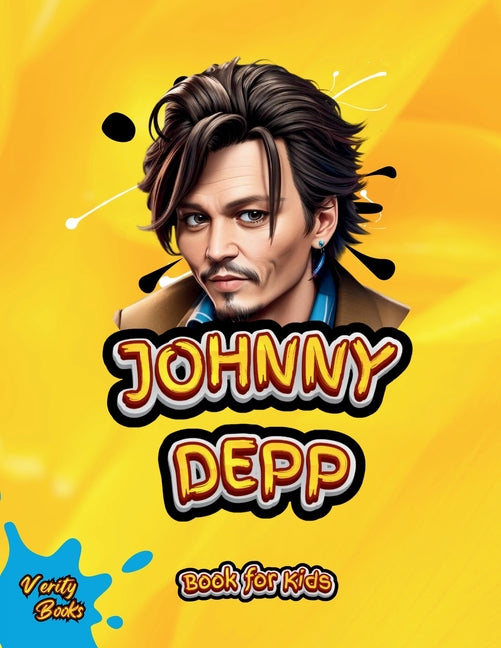 Johnny Depp Book for Kids: The biography of Captain Jack Sparrow for Children - Paperback by Books by splitShops