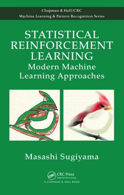 Statistical Reinforcement Learning: Modern Machine Learning Approaches - Hardcover by Books by splitShops