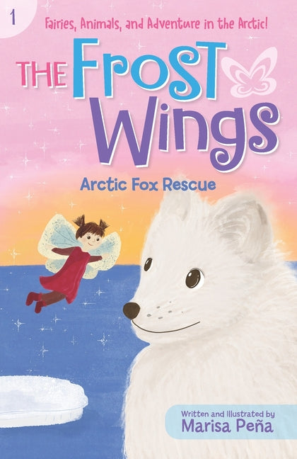 The Frost Wings: Arctic Fox Rescue - Paperback by Books by splitShops