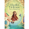 Shaila Holmes Fairy Detective