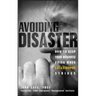 Avoiding Disaster: How to Keep Your Business Going When Catastrophe Strikes