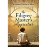 The Filigree Master's Apprentice