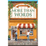 More Than Words