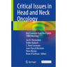 Critical Issues in Head and Neck Oncology: Key Concepts from the Eighth Thno Meeting