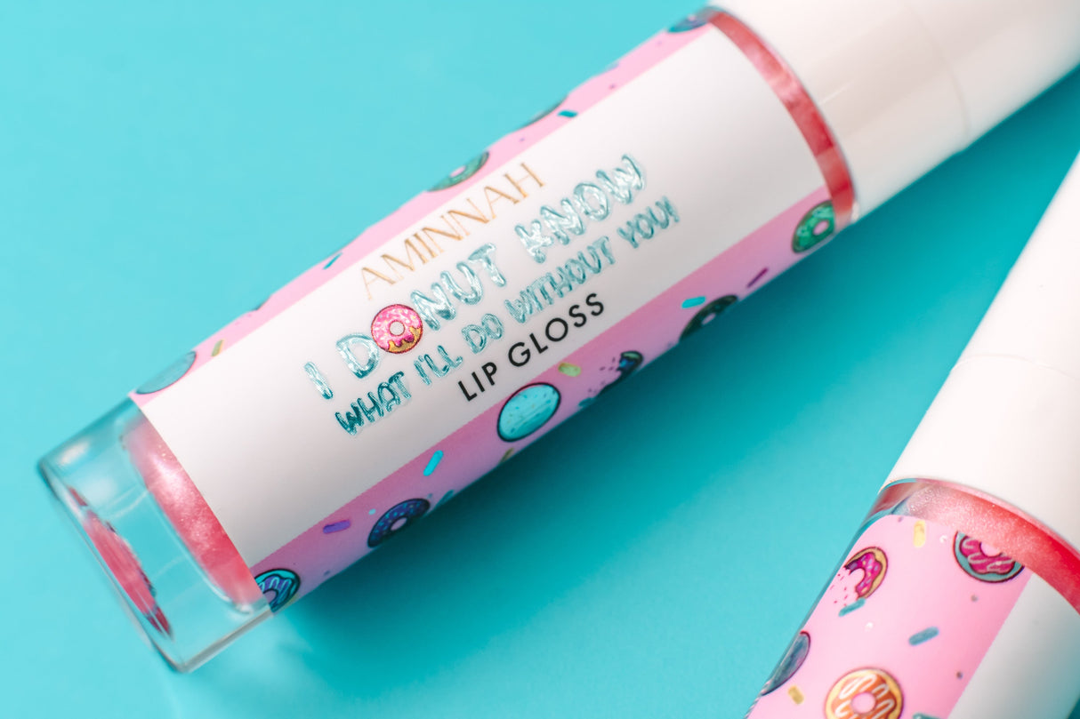 I DONUT Know What I'll Do Without You Lip Gloss by AMINNAH