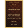 Augustine Herrman: Beginner Of The Virginia Tobacco Trade, Merchant Of New Amsterdam And First Lord Of Bohemia Manor In Maryland