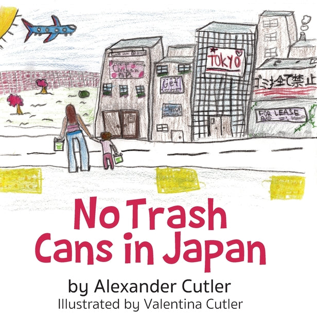 No Trash Cans in Japan - Hardcover by Books by splitShops