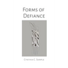 Forms of Defiance
