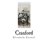Cranford: Elizabeth Gaskell