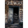 Choices: The Sheep Gate
