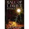 Ball of Light: Evolution