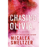Chasing Olivia