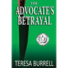 The Advocate's Betrayal