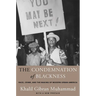 The Condemnation of Blackness: Race, Crime, and the Making of Modern Urban America, with a New Preface