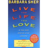 Live the Life You Love: In Ten Easy Step-By Step Lessons