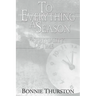 To Everything a Season