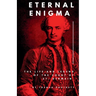 Eternal Enigma: The Life and Legend of The Count of St. Germain