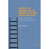 Universities, Rankings and the Dynamics of Global Higher Education: Perspectives from Asia, Europe and North America