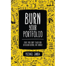 Burn Your Portfolio: Stuff they don't teach you in design school, but should