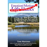 Emotion-Motion Life Hacks: How You Can Enjoy Transforming Your Work and Life for More Success and Happiness